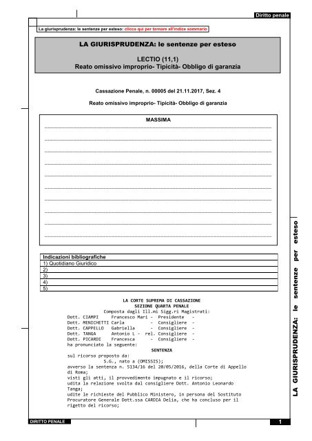 Cassazione Penale, n. 00005 del 21.11.2017, Sez. 4- Reato omissivo improprio- Tipicità- Obbligo di garanzia (11,1) d