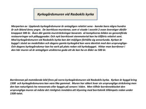 Spännande stenplatser i Storvretabygden. Galmmal kultursten och stenhuggning. Del 2  Borrkluvet stenmaterial. Sven-Inge Windahl 2018