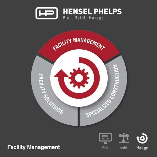 Hensel Phelps Services - Facility Management - Digital Brochure