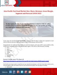 Asia-Pacific Fast Food Market Size, Share, Revenue, Gross Margin, Segment and Forecast 2018-2022