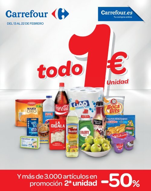 Carrefour todo 1€ unidad ofertas hasta 22 de febrero 2018