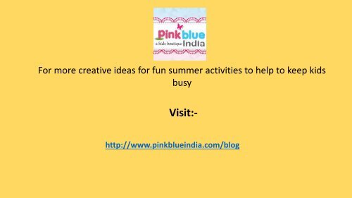 Creative Fun Summer Activities for Kids and Adults