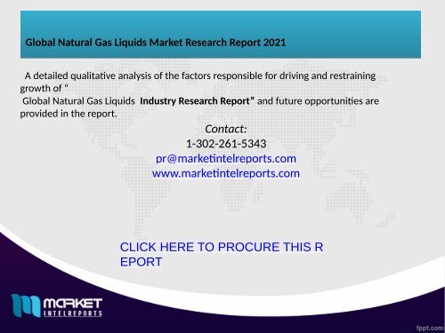 Natural Gas Liquids (NGLs) Market (By Product Type: Ethane, Propane, Isobutane, and Others; By Geography: North America, Europe, Asia-Pacific, and RoW) Global Scenario, Market Size, Outlook, Trend and Forecast, 2015-2024