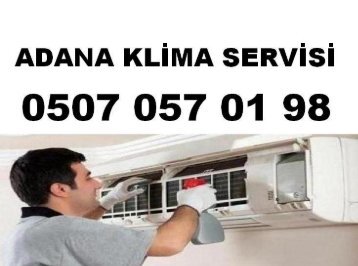 ADANA KLIMA MONTAJ FIYATLARI