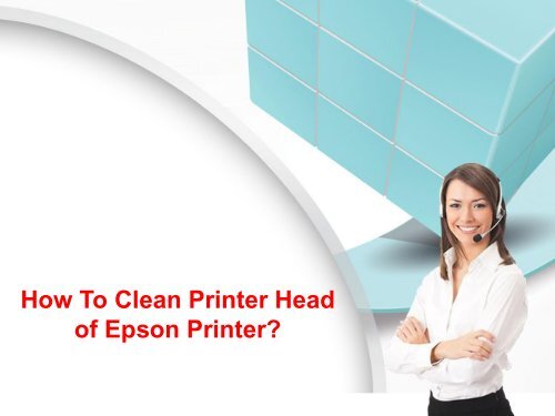 How To Clean Printer Head of Epson Printer?