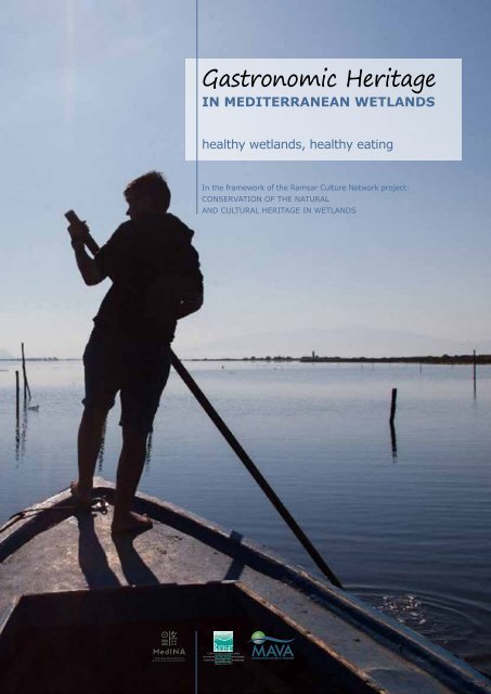 Gastronomic Heritage in Mediterranean wetlands ebook
