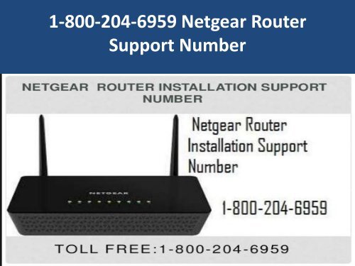 1-800-204-6959 Netgear Router Support Number