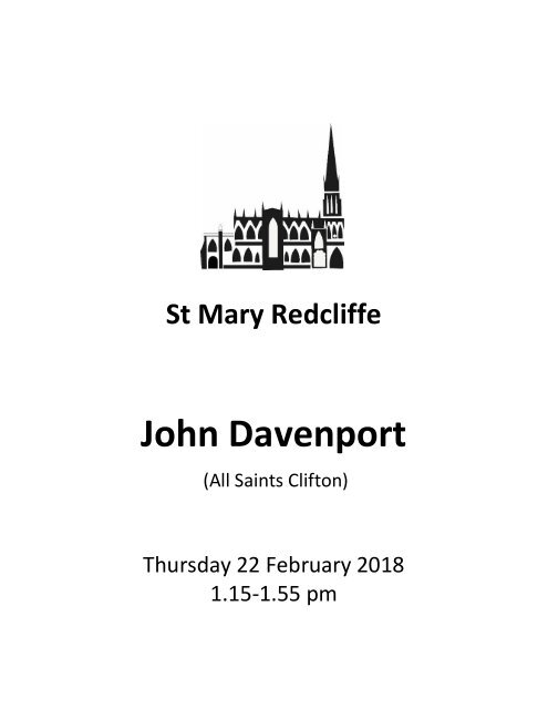 St Mary Redcliffe Church Organ Recital, Thursday 22 February - John Davenport
