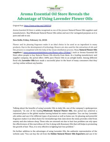 Aroma Essential Oil Store Reveals the Advantage of Using Lavender Flower Oils