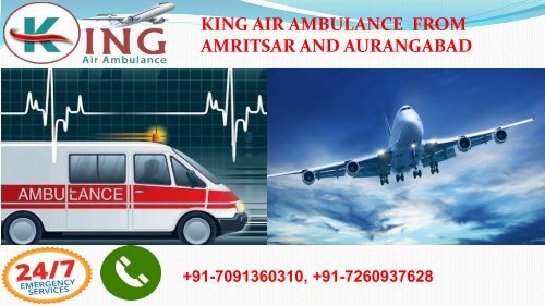 king air ambulance from amritsar and aurangabad