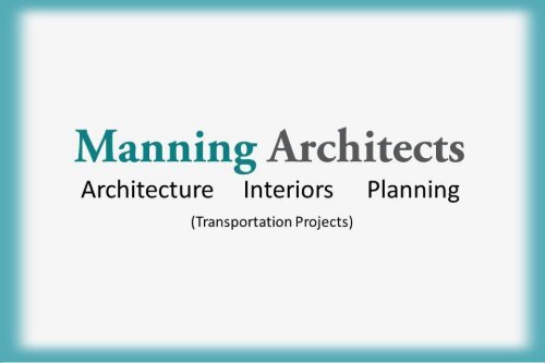 Manning Architects (Transportation Projects)