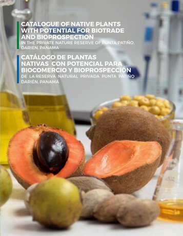 Catálogo de plantas nativas con potencial para biocomercio y bioprospección de la Reserva Natural Privada Punta Patiño