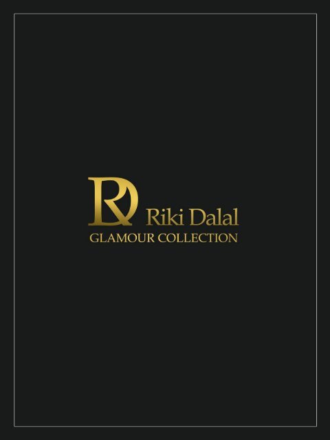 Glamour Collection by  Riki Dalal