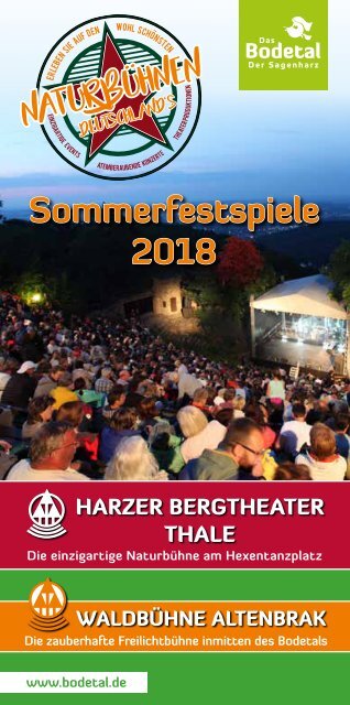 Sommerfestspiele 2018 im Harzer Bergtheater Thale und Waldbühne Altenbrak