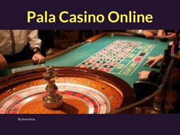 Pala Casino Online