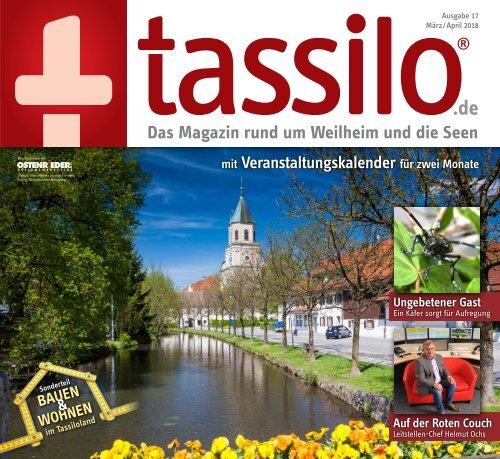 Tassilo, Ausgabe März/April 2018 - Das Magazin rund um Weilheim und die Seen
