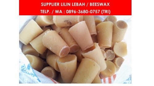 PROMO, WA : 0896 3680 0757, Jual Natural Beeswax Malang, Jual Beeswax Organik Malang