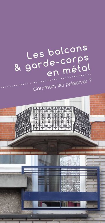 Balcons et garde-corps en métal - Comment les préserver ?