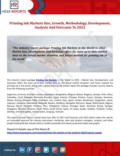 Printing Ink Markets Size, Growth, Methodology, Development, Analysis And Forecasts To 2022