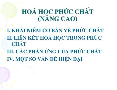 HÓA HỌC PHỨC CHẤT (NÂNG CAO)