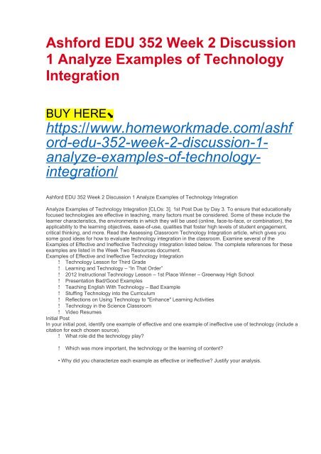 Ashford EDU 352 Week 2 Discussion 1 Analyze Examples of Technology Integration