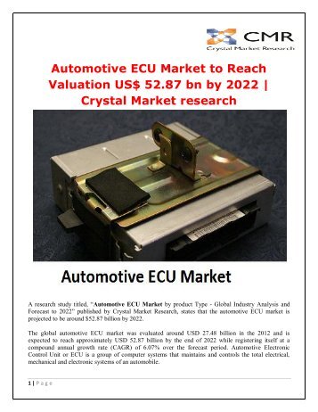 Automotive ECU Market to Reach Valuation US$ 52.87 bn by 2022 - Crystal Market research