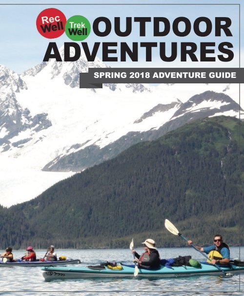 NIU Outdoor Adventures Spring 2018 Adventure Guide