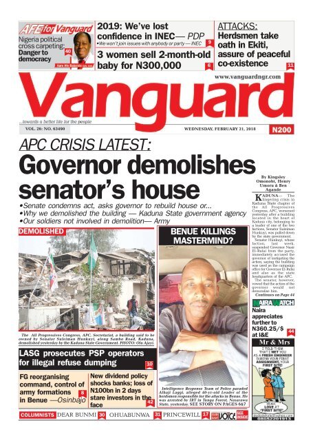 21022018 - APC CRISIS LATEST :Governor demolishes senator's house