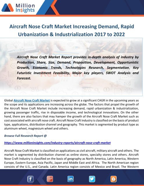 Aircraft Nose Craft Market Increasing Demand, Rapid Urbanization & Industrialization 2017 to 2022