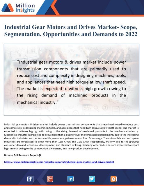 Industrial Gear Motors and Drives Market- Scope, Segmentation, Opportunities and Demands to 2022