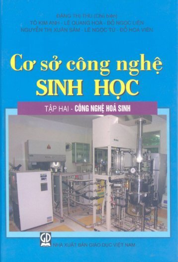 Cơ sở công nghệ sinh học tập 2 -công nghệ hóa sinh