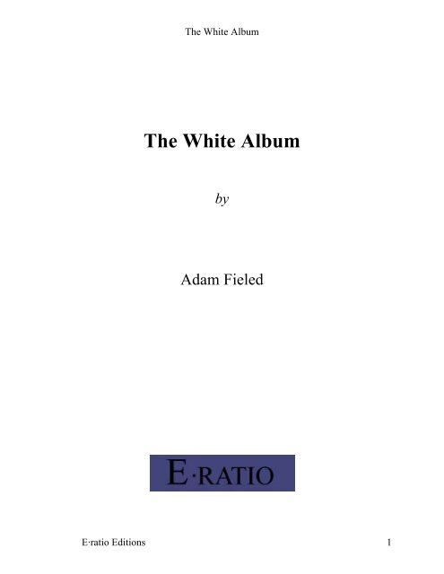 Eratio Editions: The White Album