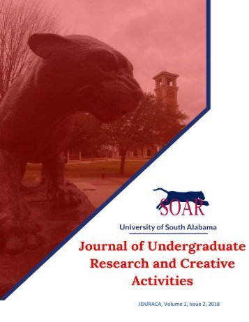 Journal of Undergraduate Research and Creative Activities Volume 1, Issue 2