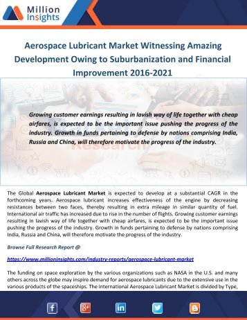 Aerospace Lubricant Market Witnessing Amazing Development Owing to Suburbanization and Financial Improvement 2016-2021