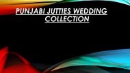Punjabi jutties wedding
