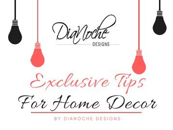 Exclusive Tips For Home Decor