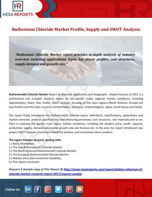 Ruthenium Chloride Market Profile, Supply and SWOT Analysis