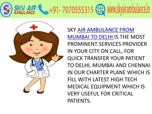 Get low-cost services with Sky Air Ambulance from Chennai to Delhi 