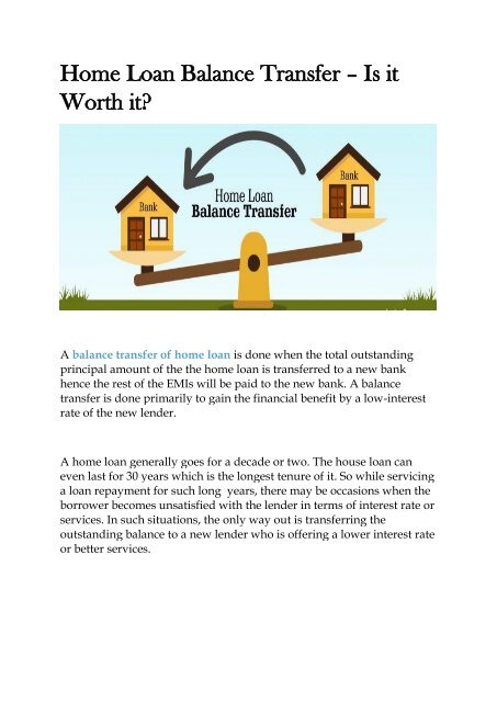 Home Loan Balance Transfer- Is It Worth it