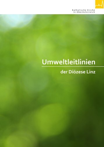 Umweltleitlinien der Diözese Linz