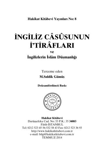 Ingiliz Casusunun itiraflari ve ingilizlerin islam dusmanligi - Terceme Eden M.Siddik Gumus - Huseyin Hilmi Isik