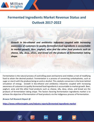 Fermented Ingredients Market Revenue Status and Outlook 2017-2022