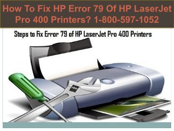 Call +1-800-597-1052 Fix HP Error Code 79 | For HP Help 