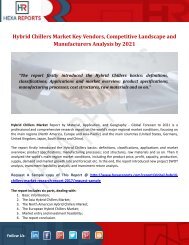 Hybrid Chillers Market Key Vendors, Competitive Landscape and Manufacturers Analysis by 2021