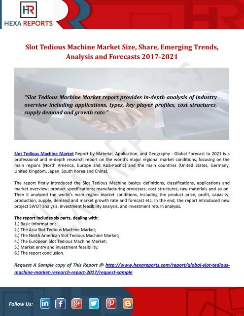 Slot Tedious Machine Market Size, Share, Emerging Trends, Analysis and Forecasts 2017-2021