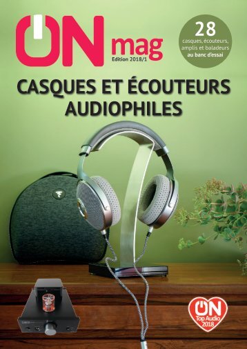 ON mag - Guide casques et écouteurs audiophiles 2018