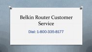 Belkin Router Customer Service 1-800-335-8177, Technical Support