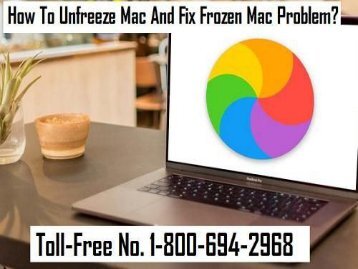 Call 1-800-694-2968 To Unfreeze Mac And Fix Frozen Mac Problem