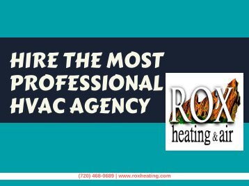 Hire the Most Professional HVAC Agency