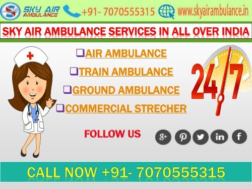 Doctors Facilities Air Ambulance Services in Patna Delhi